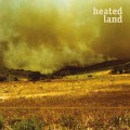 Heated Land ‎– S/t LP